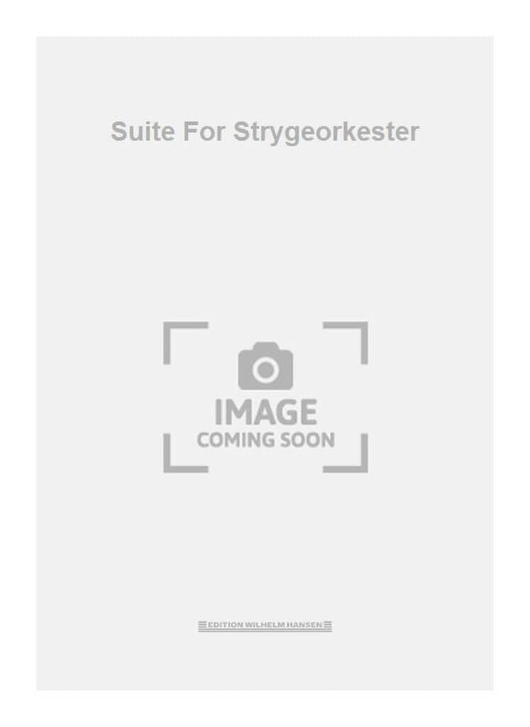 Suite For Strygeorkester